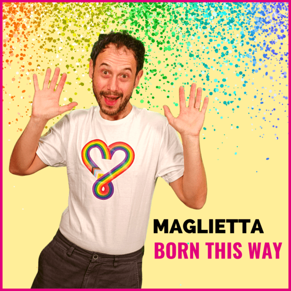 Maglietta Born This Way